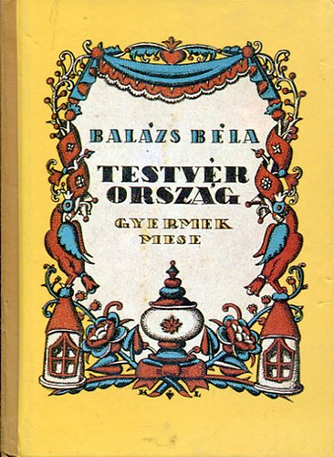 Balázs Béla: Testvérország antikvár