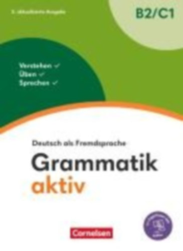 Jin, Friederike - Voss, Ute: Grammatik aktiv - Deutsch als Fremdsprache - B2/C1 idegen