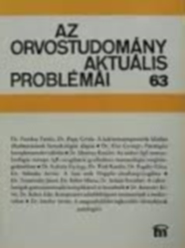 Káldor A., Gergely J., Kulka F. (szerk.): Az orvostudomány aktuális problémái 63. antikvár
