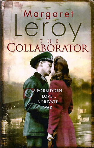 Margaret Leroy: The Collaborator antikvár