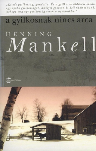 Henning Mankell: A gyilkosnak nincs arca könyv