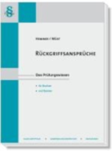 Hemmer, Karl-Edmund - Sorge, Hans-Ulrich - Wüst, Achim: Rückgriffsansprüche idegen