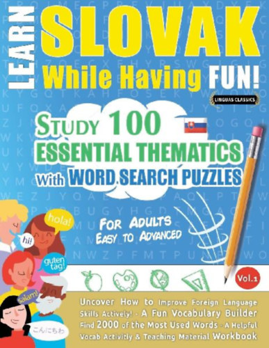Linguas Classics: LEARN SLOVAK WHILE HAVING FUN! - FOR ADULTS idegen