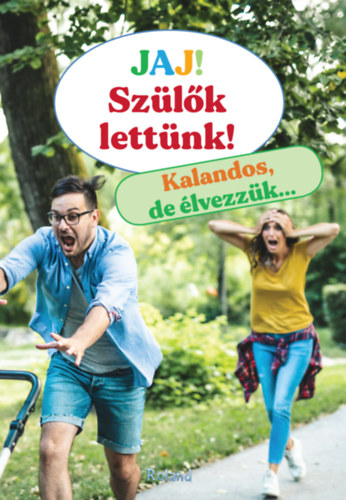 Jaj! Szülők lettünk! akciós termékkép 1