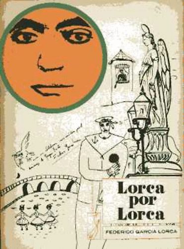 Federico Garcia Lorca: Lorca por Lorca antikvár