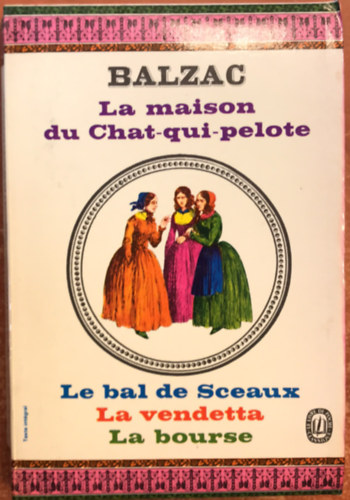 Balzac: La Maison du Chat-qui-pelote antikvár