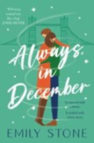 Stone, Emily: Always, in December idegen