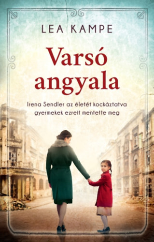 Lea Kampe: Varsó angyala e-Könyv