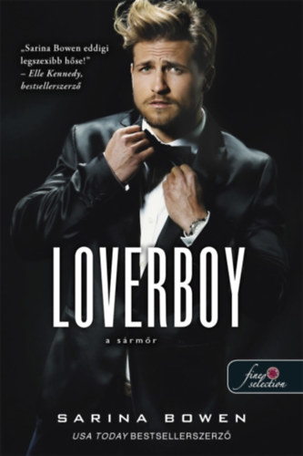 Sarina Bowen: Loverboy - A sármőr könyv