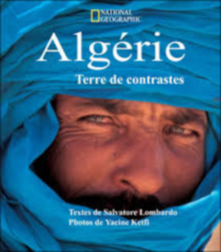 Algérie terre de contrastes antikvár