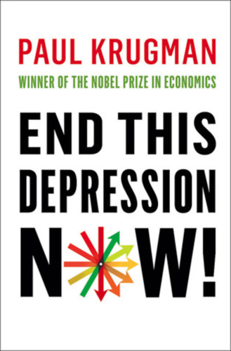 Paul Krugman: End This Depression Now! antikvár