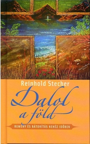 Stecher, Reinhold: Dalol a föld antikvár