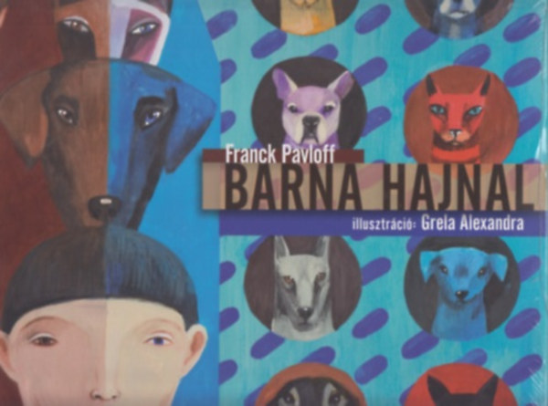 Franck Pavloff: Barna hajnal antikvár