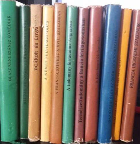 Európai reneszánsz sorozat (11 darab) Olasz reneszánsz komédiák, Milton az Angol forradalom tükre, Deákok és lovagok, A Német felvilágosodás, A Francia színház a XVIII. században, A tudomány forradalma Angliában... antikvár