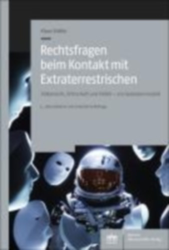 Stähle, Klaus: Rechtsfragen beim Kontakt mit Extraterrestrischen idegen