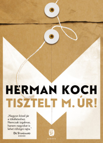 Koch, Herman: Tisztelt M. úr! könyv