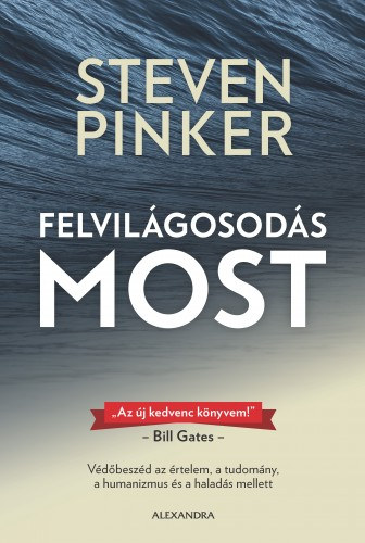 Steven Pinker: Felvilágosodás most e-Könyv