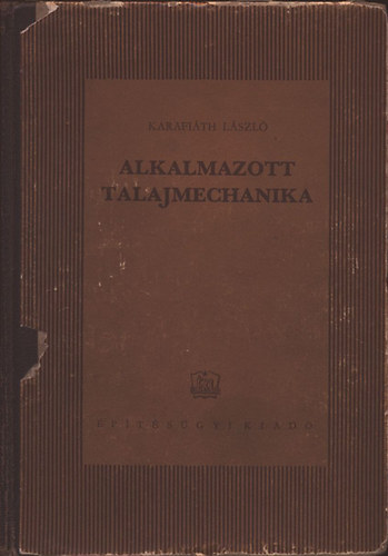 Karafiáth László: Alkalmazott talajmechanika antikvár