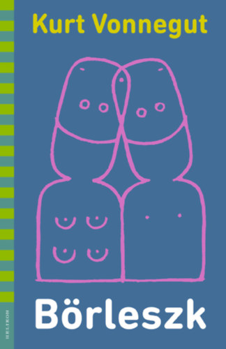 Kurt Vonnegut: Börleszk - illusztrált könyv