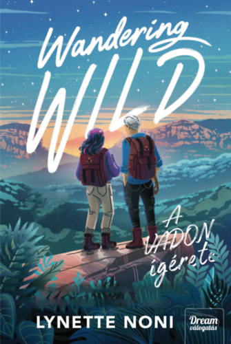 Lynette Noni: Wandering Wild - A vadon ígérete könyv
