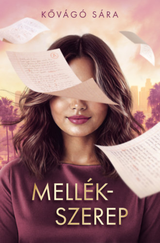 Kővágó Sára: Mellékszerep könyv