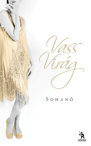Vass Virág: Sohanő antikvár