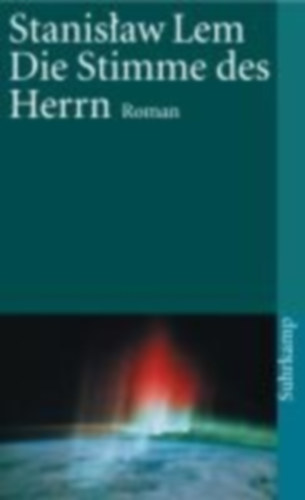 Lem, Stanislaw: Die Stimme des Herrn idegen
