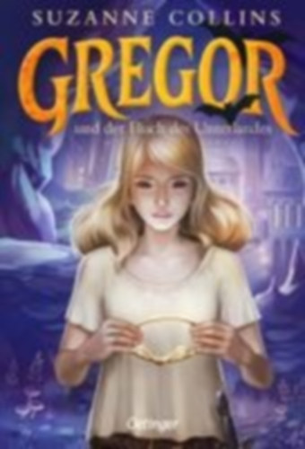 Collins, Suzanne: Gregor 4. Gregor und der Fluch des Unterlandes idegen