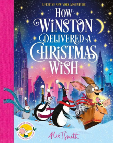 Smith, Alex T.: How Winston Delivered a Christmas Wish idegen