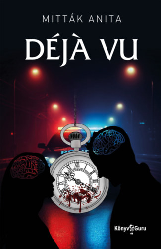 Mitták Anita: Déjá vu könyv