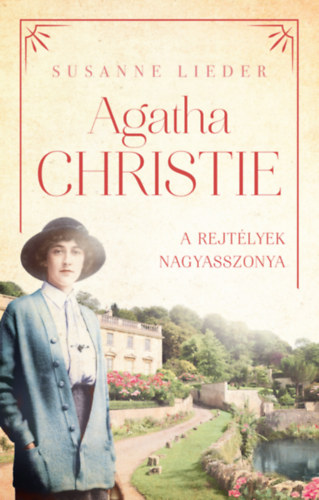 Lieder, Susanne: Agatha Christie - A rejtélyek nagyasszonya könyv