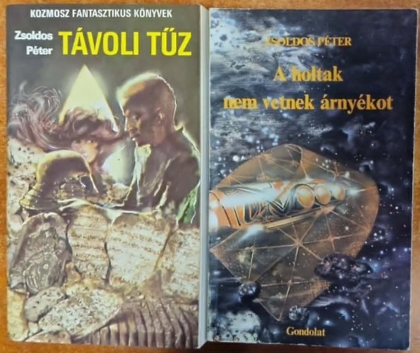 Zsoldos Péter: 2 db. Zsoldos Péter kötet: Távoli tűz - A holtak nem vetnek árnyékot antikvár