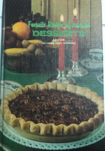 Ismeretlen Szerző: Desserts - Favourite Recipes of America antikvár
