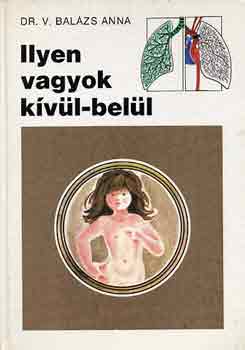 Dr. V. Balázs Anna: Ilyen vagyok kívül-belül antikvár