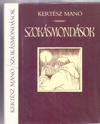 Kertész Manó: Szokásmondások - Nyelvünk művelődéstörténeti emlékei (Rékassy Csaba illusztrációival) antikvár