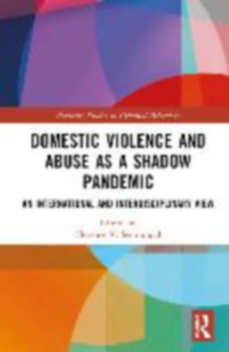 Domestic Violence and Abuse as a Shadow Pandemic idegen
