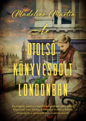 Madeline Martin: Az utolsó könyvesbolt Londonban könyv