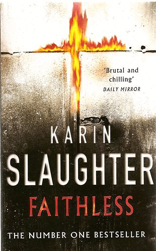 Karin Slaughter: Faithless antikvár