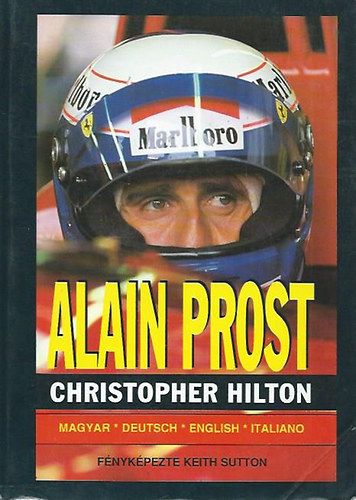 Christopher Hilton: Alain Prost antikvár
