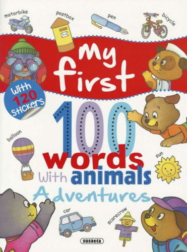 My First 100 Words with Animals - Adventures idegen