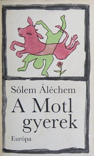 Sólem Aléchem: A Motl gyerek antikvár