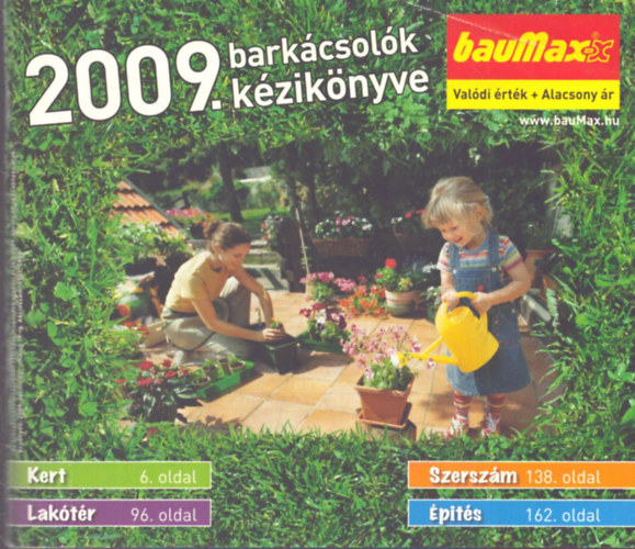 Barkácsolók kézikönyve 2009. (Baumax) antikvár