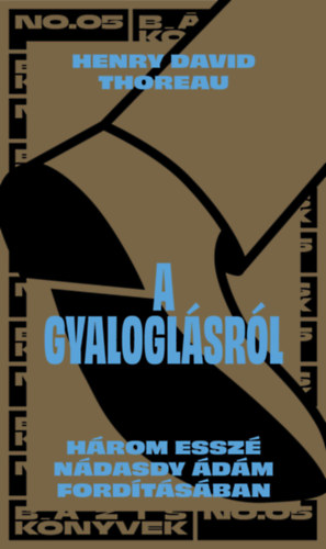 Henry David Thoreau: A gyaloglásról könyv