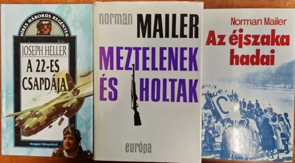 Norman Mailer: 3 db-os könyvcsomag: A 22-es csapdája / Meztelenek és holtak / Az éjszaka hadai antikvár