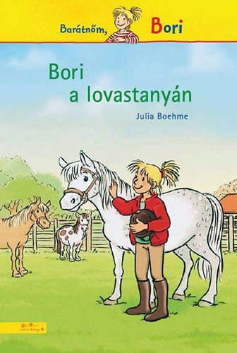 Julia Boehme: Bori a lovastanyán könyv