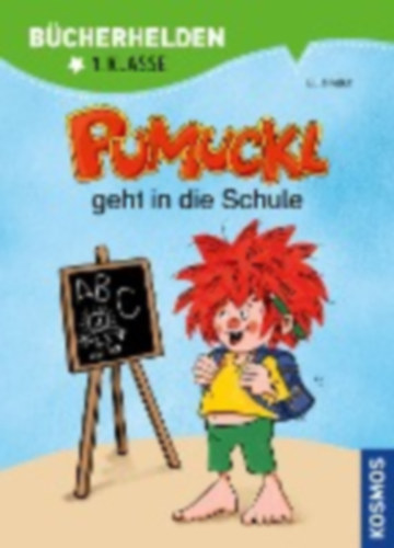 Kaut, Ellis - Leistenschneider, Uli: Kaut, E: Pumuckl, Bücherhelden, Schule idegen