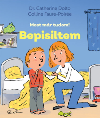 Dr. Catherine Dolto, Colline Faure-Poirée: Bepisiltem könyv
