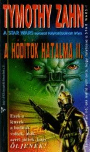 Timothy Zahn: A hódítók hatalma I-II antikvár