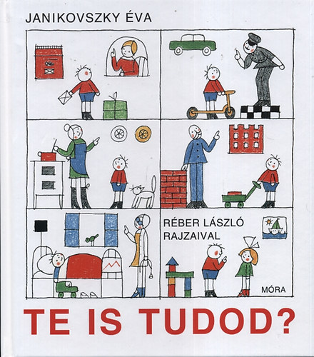 Te is tudod? – Janikovszky Éva