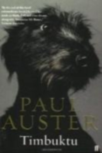 Auster, Paul: Timbuktu idegen